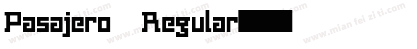 Pasajero Regular字体转换
